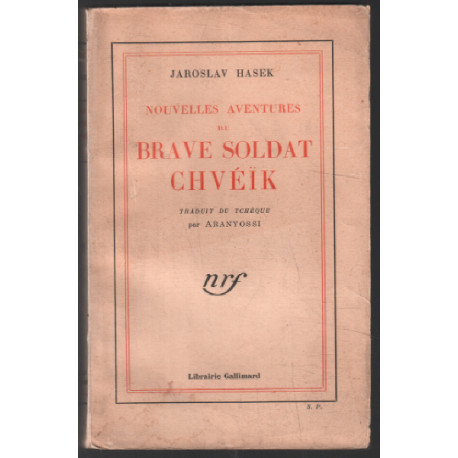 Nouvelles aventures du brave soldat Chveïk