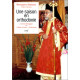 Une saison en orthodoxie