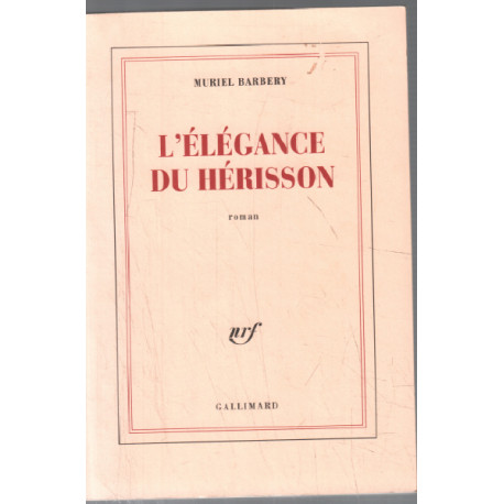 L'élégance du hérisson