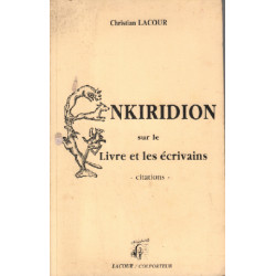 Enkiridion sur le livre et les écrivains : Citations