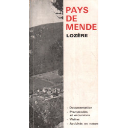 Pays de mende lozère / documentation promenades et excursions...