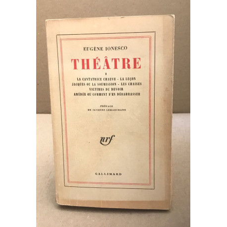 Théâtre 1 / la cantatrice chauve -la leçon - jacques ou la...