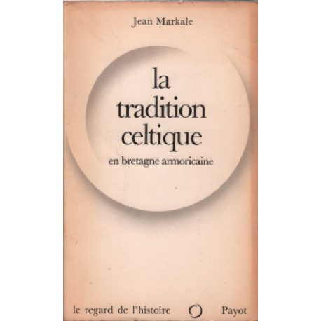 La tradition celtique en bretagne armoricaine