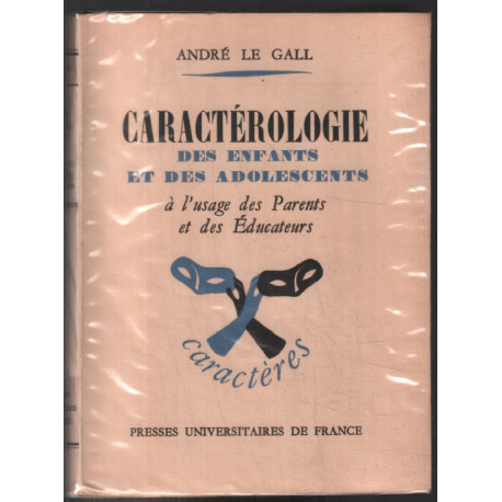 Caractériologie des enfants et des adolescents à l'usage des...