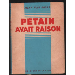 Pétain avait raison