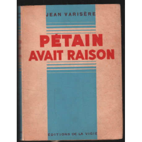 Pétain avait raison