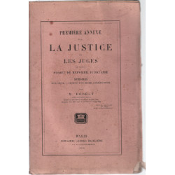 Premiere annexe sur la justice et les juges et sur le projet de...