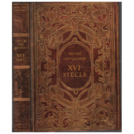Seizième siècle / trésor des lettres