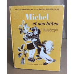 Michel et ses bêtes - lectures cours préparatoire et élémentaire...
