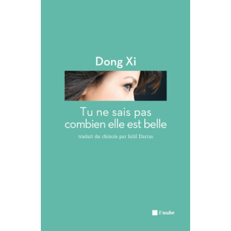 Tu ne sais pas combien elle est belle