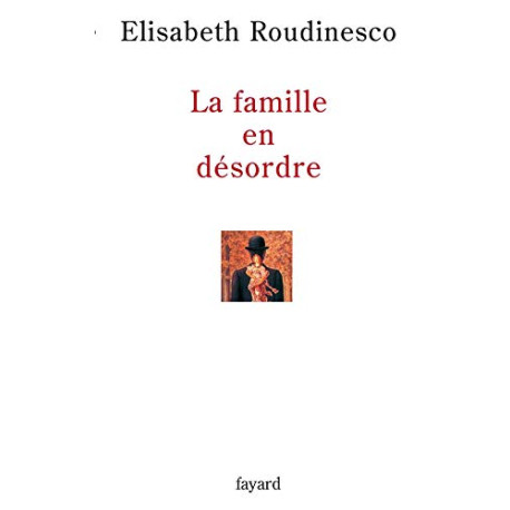 La Famille en désordre