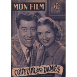 Coiffeur pour dames / Revue mon film n° 325 / fernandel et...