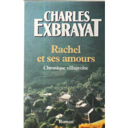Rachel et ses amours