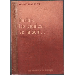 Parfois les cigales se taisent