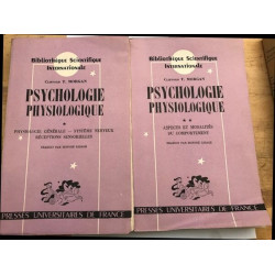 Psychologie physiologique / 2 tomes