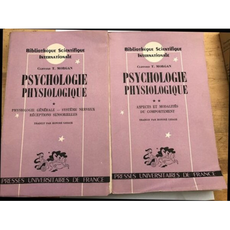 Psychologie physiologique / 2 tomes