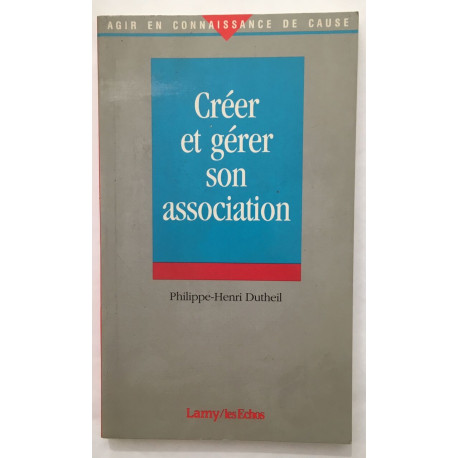 Créer et Gérer son association