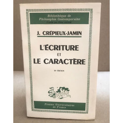 L'écriture et le caractère