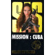 Mission : Cuba SAS 159