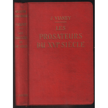 Les prosateurs du XVIe siècle