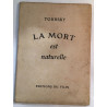 La mort est naturelle