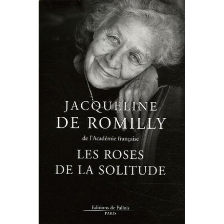 Les roses de la solitude