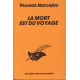 La mort est du voyage
