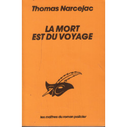 La mort est du voyage
