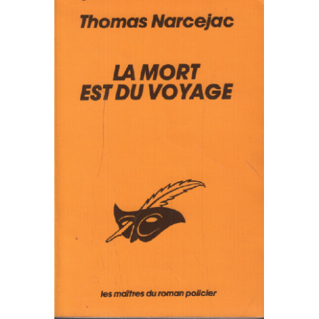 La mort est du voyage