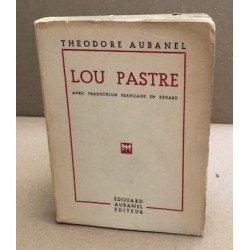 Lou pastre avec la traduction française en regard