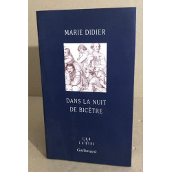 Dans la nuit de Bicêtre