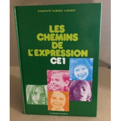 Les chemins de l'expression ce1