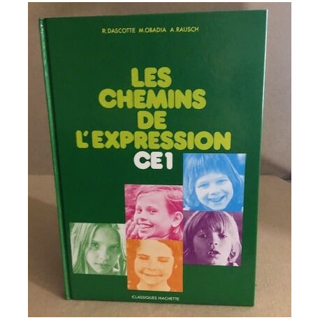 Les chemins de l'expression ce1