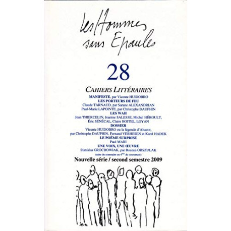 Les Hommes Sans Epaules N 28 : Dossier Vicente Huidobro et la...