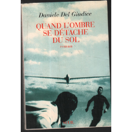 Quand l'ombre se détache du sol