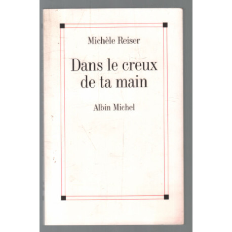 Dans le creux de ta main