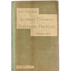 Lectures courantes extraites des ecrivains français/premiere serie