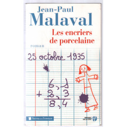 Les Encriers de porcelaine