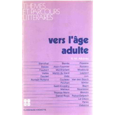 Vers l'age adulte