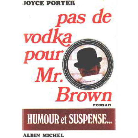Pas de vodka poir Mr brown