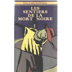 Les Sentiers de la mort noire