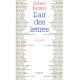 L'air des lettres / tableau raisonnable des lettres françaises...