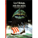 Les Vikings rois des mers