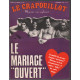 Le crapouillot nouvelle série n° 46 / le mariage ouvert