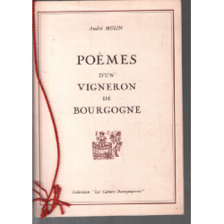 Poèmes d'un vigneron de bourgogne