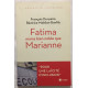 Fatima moins bien notée que Marianne
