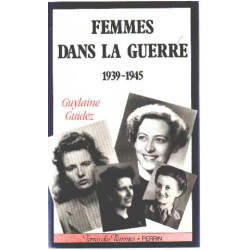 Les femmes dans la guerre 1939 1945