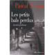Les Petits Bals perdus: Journal 9 - Journal posthume