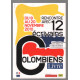 Rencontre avec 12 écrivains colombiens (2010 avec son CD)