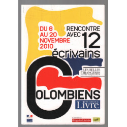 Rencontre avec 12 écrivains colombiens (2010 avec son CD)